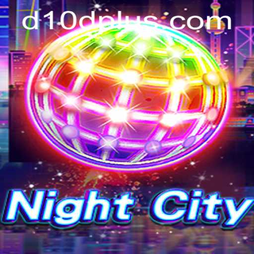 Discover NightCity: The Thrilling World of D10D